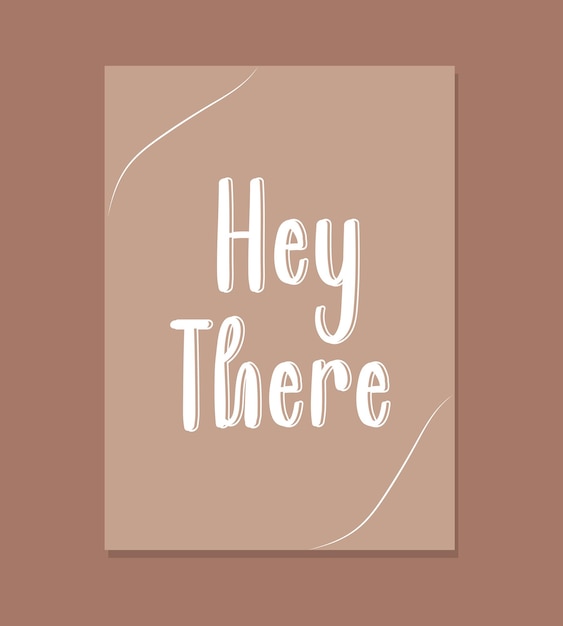 Hand Draw Quote Lettering Hey There Illustration Pour Tshirt