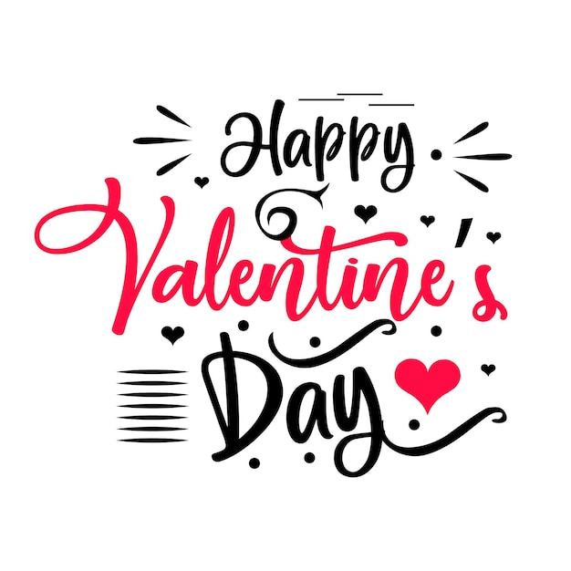 Happy Valentine Day Typographie Vecteur De Conception Pour L'impression