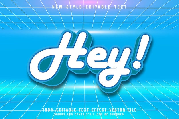 Hey Effet De Texte Modifiable En Relief Style Années 80