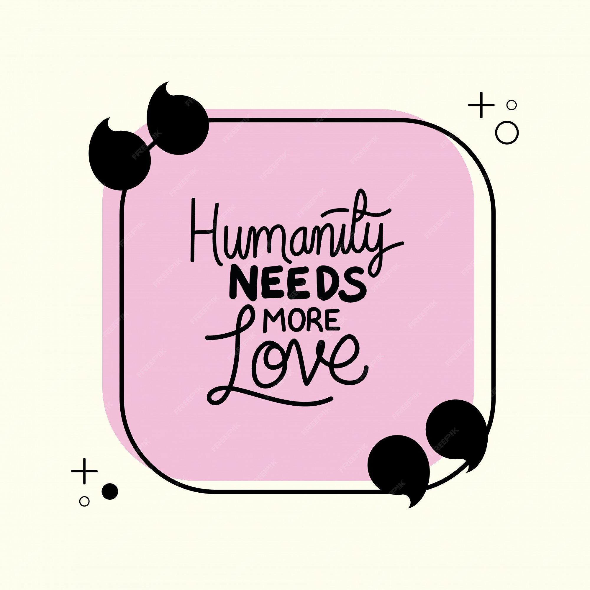 L Humanite A Besoin De Plus De Citation D Amour Vecteur Premium