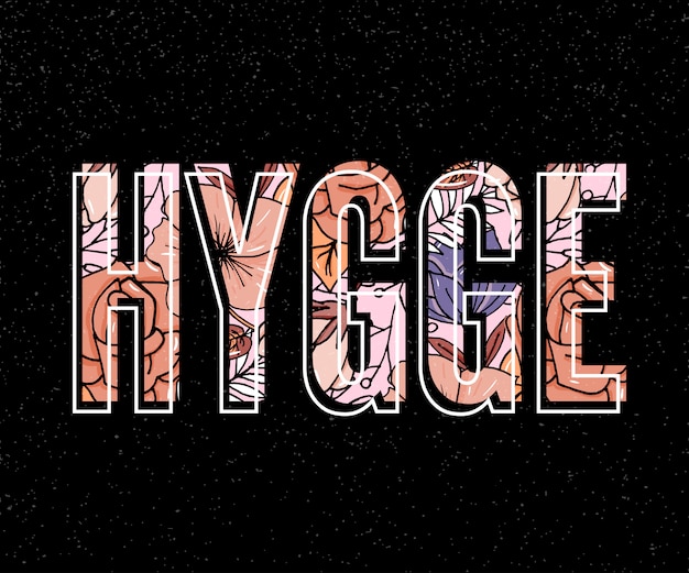 Vecteur hygge slogan sur dark