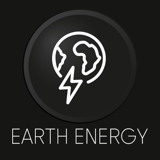 Icône De Ligne Vecteur Minimal énergie Terre Sur Bouton 3D Isolé Sur Fond Noir Vecteur PremiumxA