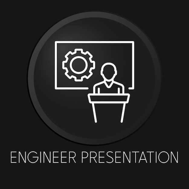 Icône De Ligne Vectorielle Minimale De Présentation D'ingénieur Sur Le Bouton 3d Isolé Sur Fond Noir