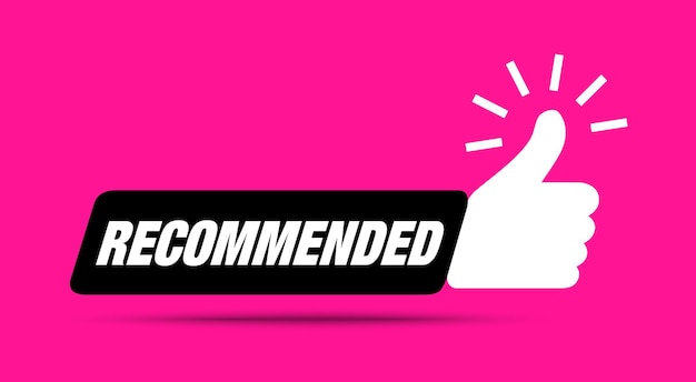 Icône de recommandation Pouce vers le haut Meilleure vente de recommandation Étiquette de vente recommandée Autocollant de meilleure vente