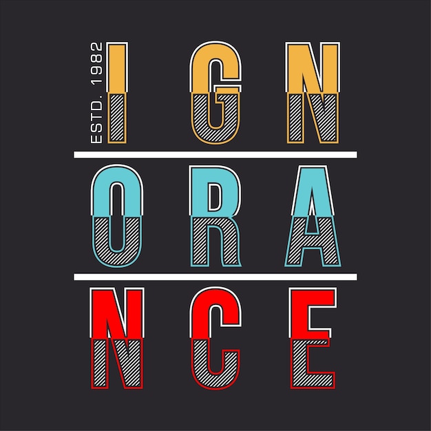 Vecteur ignorance typographique denim t-shirt