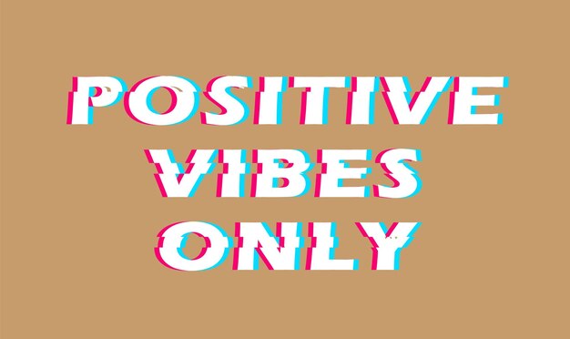 Illustration de texte pour les ondes positives de tshirt ou d'autocollant uniquement