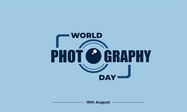 Illustration et texte vectoriels de conception parfaite de la journée mondiale de la photographie