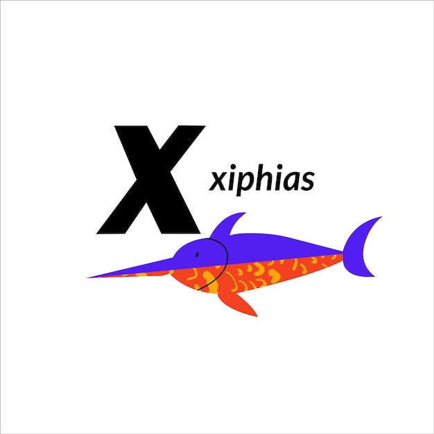 Illustration Vectorielle Avec Poisson Xiphias Et Lettre Majuscule Anglaise X Alphabet Enfantin Pour L'apprentissage Des Langues