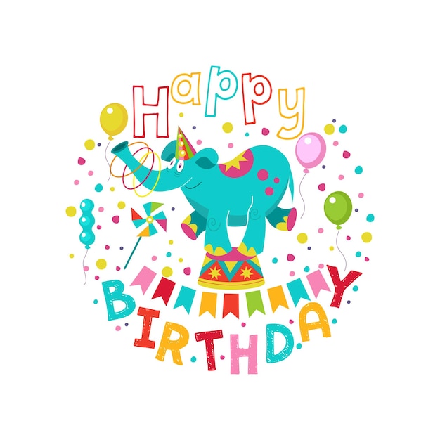 Illustration De Voeux D'anniversaire. éléphant De Cirque.