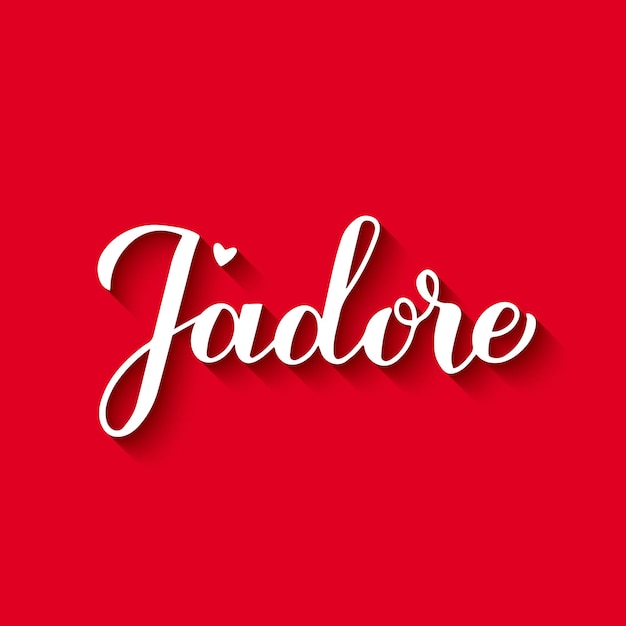 J adore la calligraphie manuscrite sur fond rouge J'adore l'inscription en français Affiche de typographie Saint Valentin Modèle vectoriel pour carte de voeux bannière carte postale logo design flyer etc.