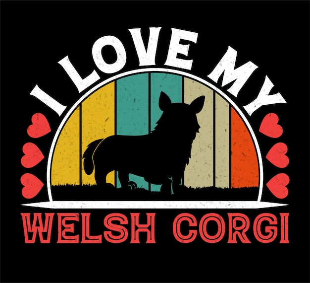 J'aime Mon Welsh Corgi, Conception De T-shirt Rétro Pour Chien Vintage.