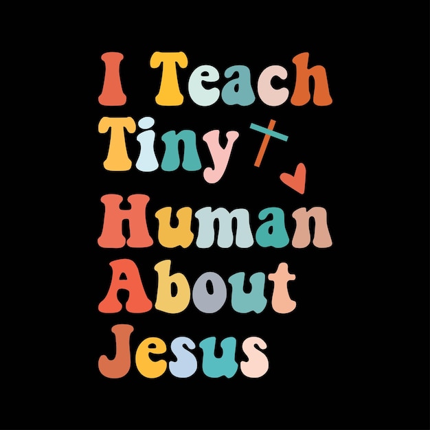 J'enseigne Jésus à Un Petit Humain