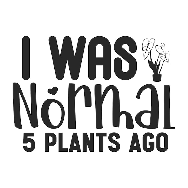 Vecteur j'étais normal il y a cinq plantes.