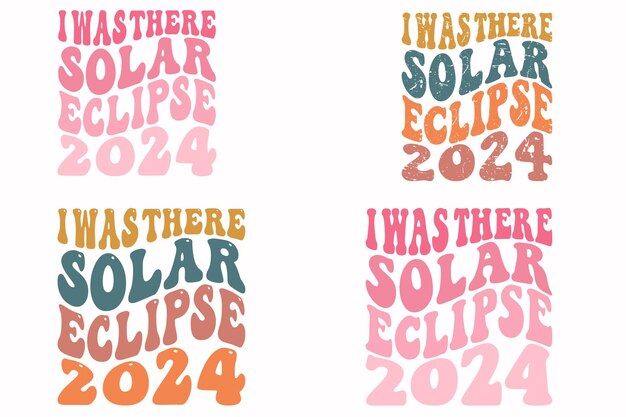 Vecteur j'étais là pour l'éclipse solaire 2024. t-shirt rétro.