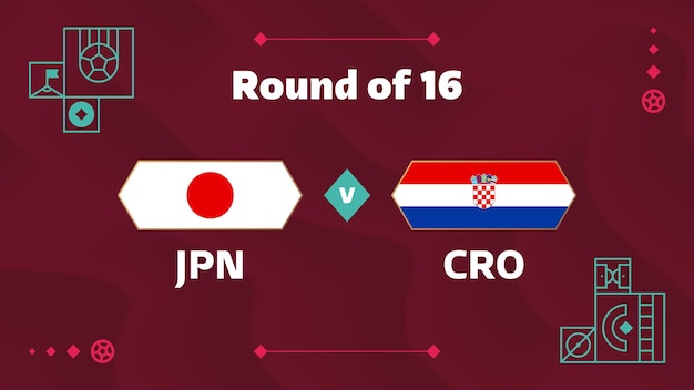 Japon croatie séries éliminatoires de 16 match Football 2022 2022 match de championnat du monde de football contre équipes intro sport fond championnat compétition affiche illustration vectorielle