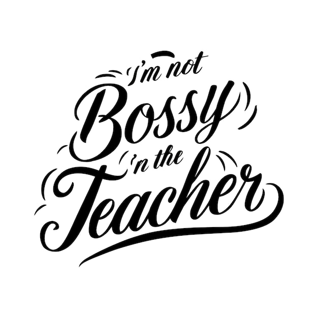 Vecteur je ne suis pas le patron. le professeur cite des lettres de typographie pour le design de t-shirts.