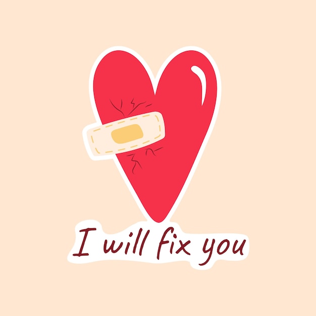 Je vais vous corriger. Coeur brisé stylisé fixé avec du ruban adhésif.