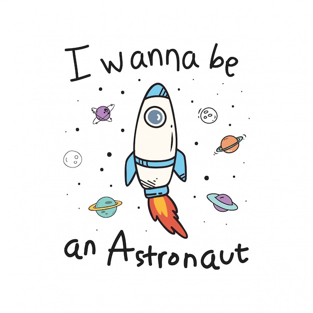 Je veux être une citation d&#39;astronaute, fusée de navette spatiale