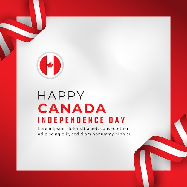 Joyeuse Fête De L'indépendance Du Canada 1er Juillet Modèle D'illustration De Conception Vectorielle De Célébration Pour Affiche