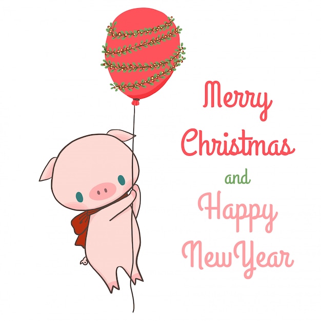 Joyeux Noël et bonne année avec cochon et ballon.