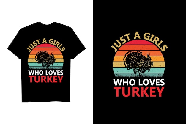 Vecteur juste une fille qui aime la turquie retro vector t shirt design