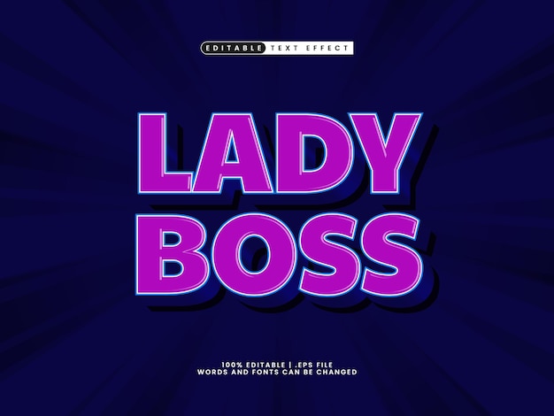 Lady Boss est un effet de texte modifiable.