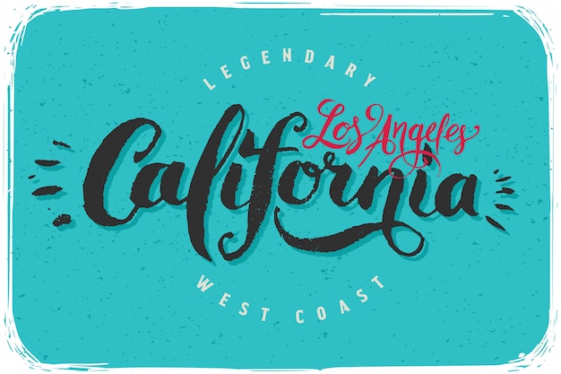 Lettrage Calligraphique Avec Texte Los Angeles California