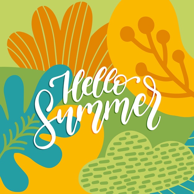 Vecteur lettrage à la main bonjour l'été. conception de feuilles décoratives. illustration vectorielle avec phrase inspirante. calligraphie sur fond de couleur.