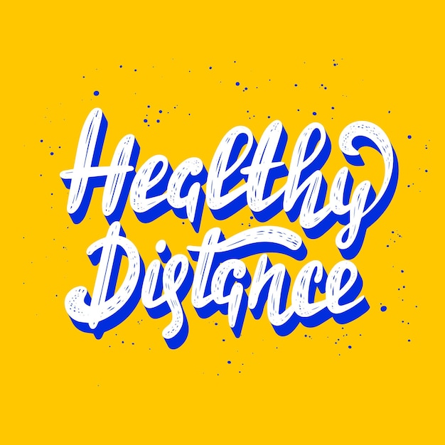 Lettrage De Quarantaine De Vecteur Avec Citation Distance Saine Vecteur Premium