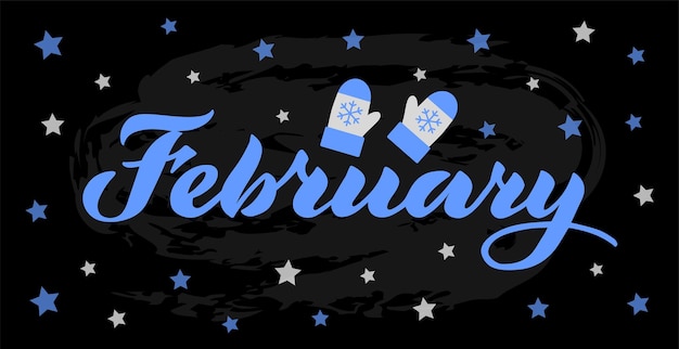 Vecteur lettrage de vecteur de février d'illustration bleue dessinée à la main avec des mitaines et des flocons de neige isolés