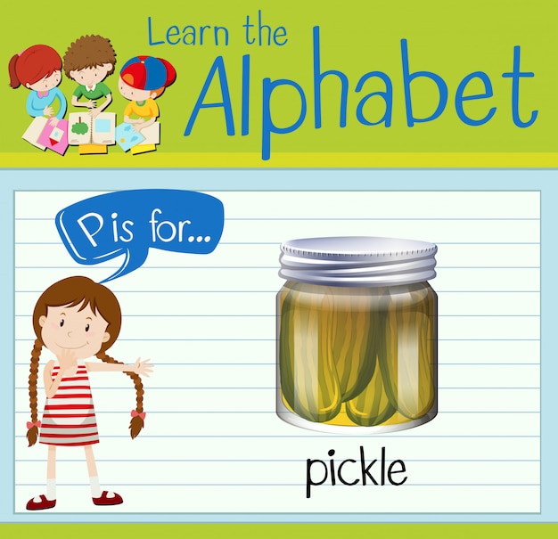 La Lettre P De Flashcard Est Pour Pickle