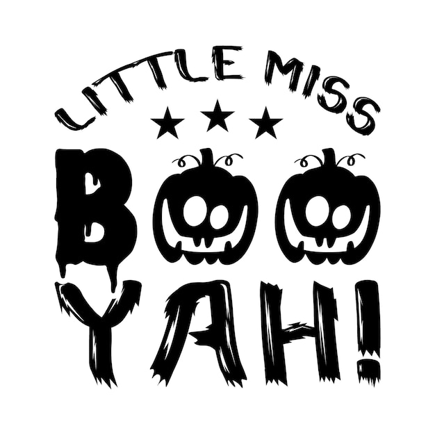 Vecteur 'little miss boo yah' conception de t-shirt d'halloween