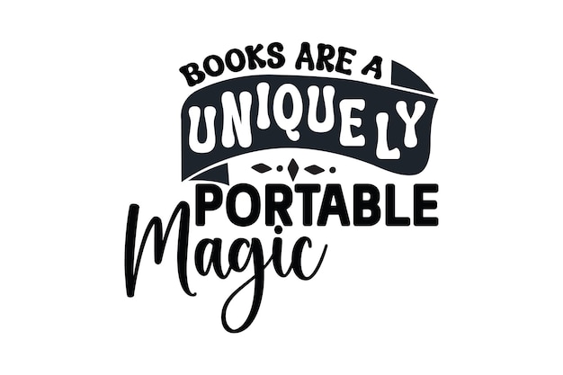 Les Livres Sont Une Magie Unique Portable