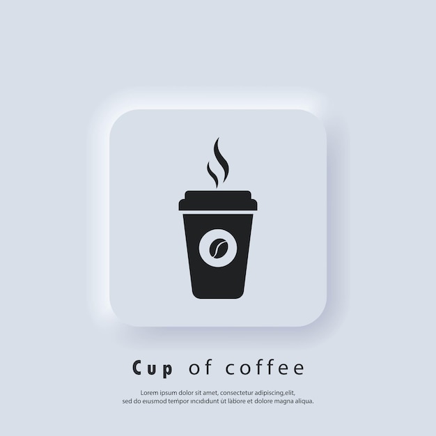 Logo Du Café. Icône De Tasse De Café Chaud. Tasse En Papier. Icône De Tasse De Café Jetable Avec Logo De Haricots. Vecteur. Icône De L'interface Utilisateur. Bouton Web De L'interface Utilisateur Blanc Neumorphic Ui Ux.