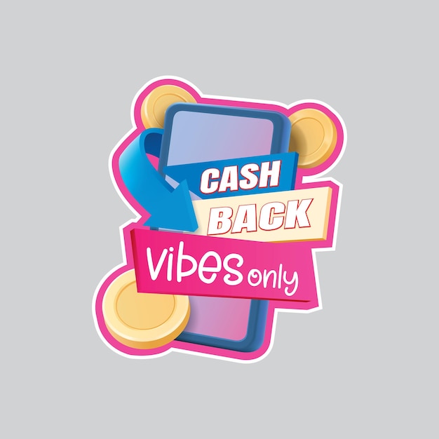 Un logo et un mot d'autocollant Cashback vibes uniquement