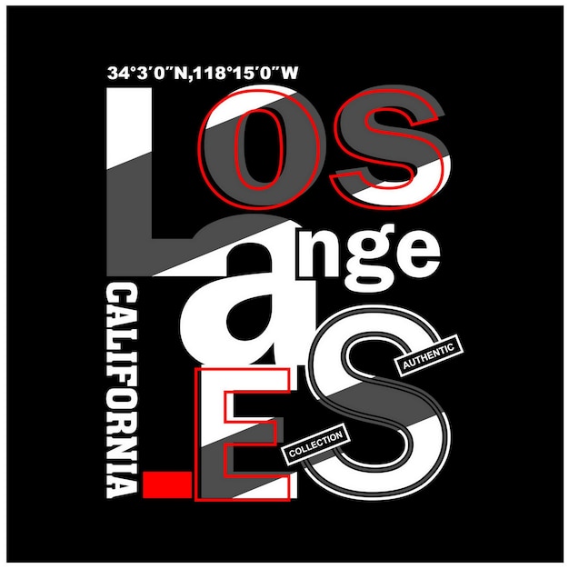 La Los Angeles Conception De Typographie Vintage Dans Les Vêtements De T-shirt D'illustration Vectorielle Et D'autres Utilisations