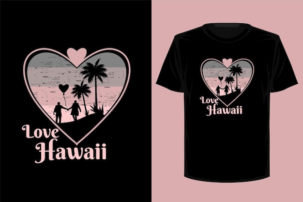 Love Hawaii Design De T-shirt Vintage Rétro