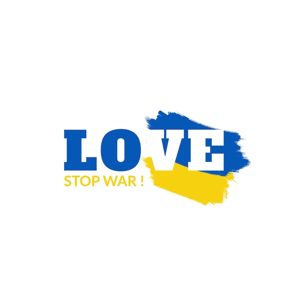 Love ukrainestop war in ukraine design concept