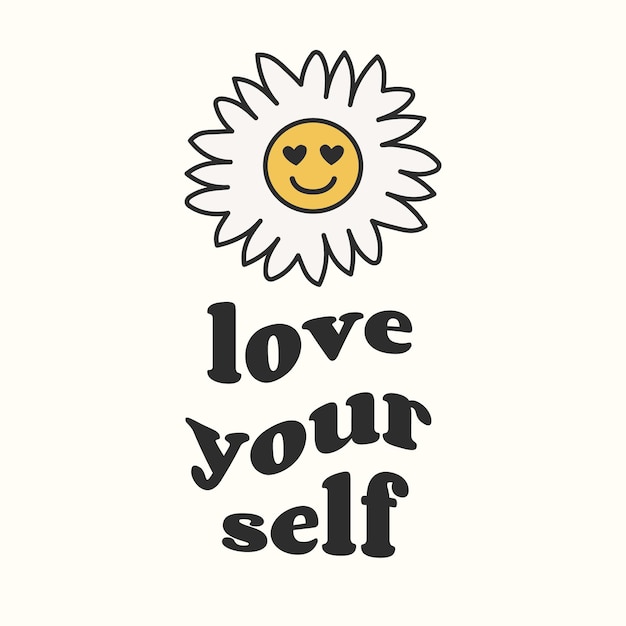 Love your self Slogan Print avec des fleurs groovy 70's Groovy Themed Hand Drawn Abstract