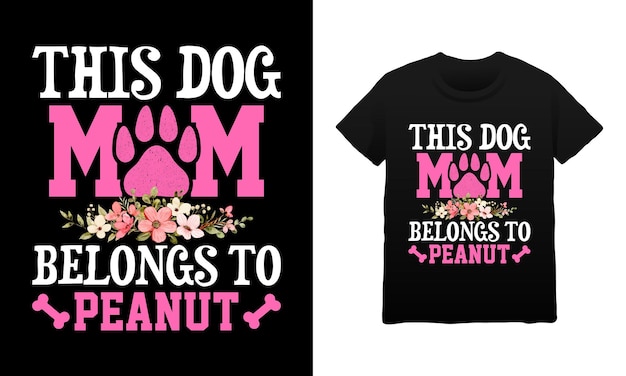 Cette Maman De Chien Appartient à La Conception De T-shirt D'arachide