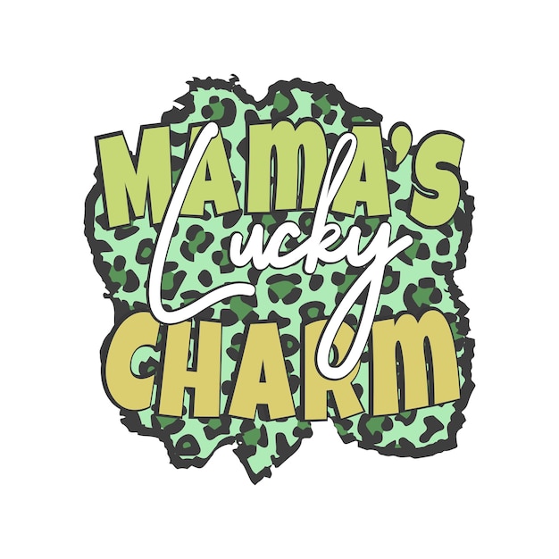 Vecteur mamas lucky charm vector design clipart illustration png graphique t-shirt de la fête de saint-patrick