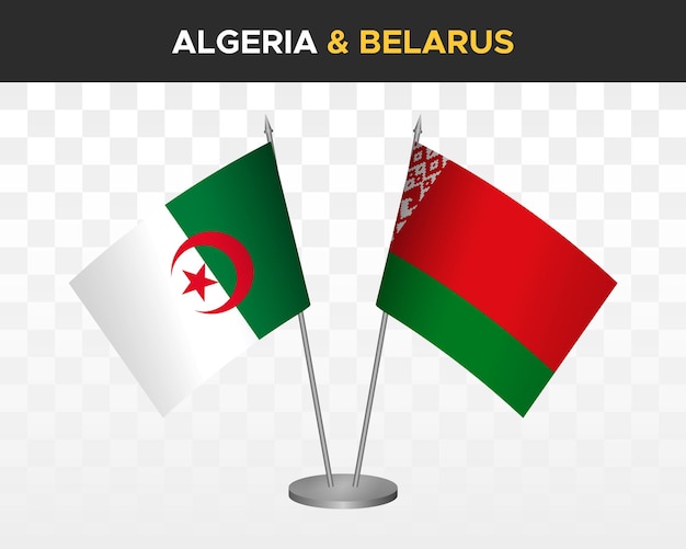 Maquette de drapeaux de bureau Algérie et Biélorussie isolée sur des drapeaux de table d'illustration vectorielle 3d blancs