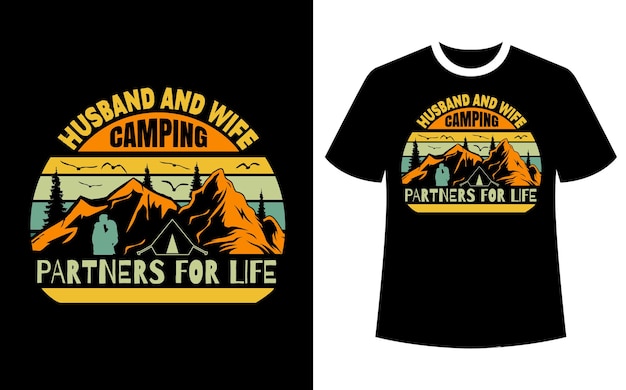 Vecteur mari et femme partenaires de camping pour la conception de t-shirts pour la vie.