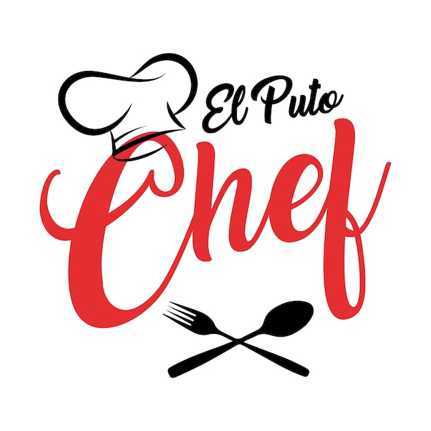 Le Meilleur Chef Version Espagnole Lettrage Cuisinier Chef Lettrage