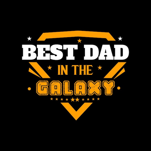 meilleur papa de la galaxie meilleur papa t-shirt chemises de papa vintage nouvelle conception de t-shirts de papa