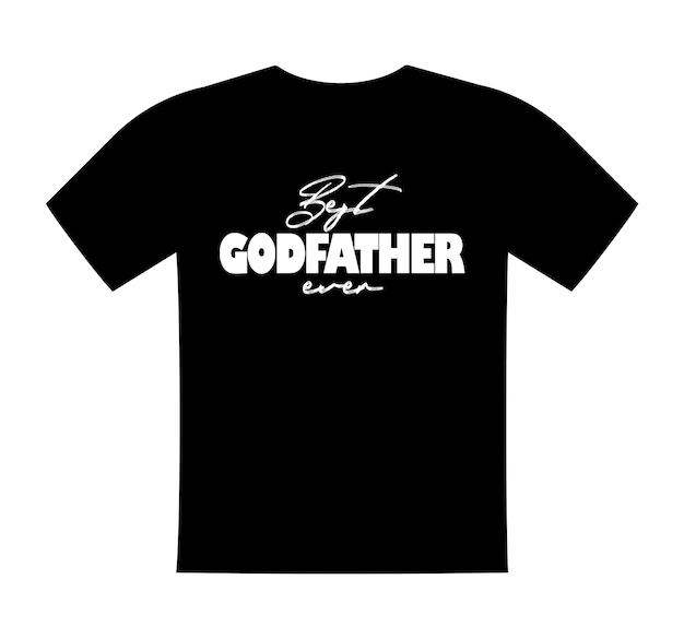 Meilleur Parrain De Tous Les Temps T shirt Lettrage Salutation