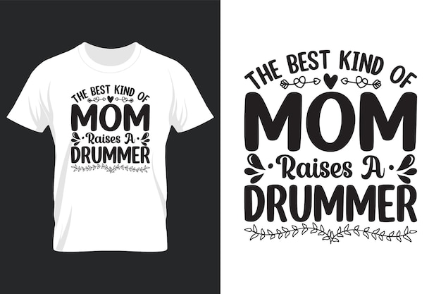 Le Meilleur Type De Maman élève Un Batteur, Conception De T-shirt Svg Pour La Fête Des Mères