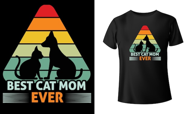 Meilleure Conception De T-shirt De Maman De Chat De Tous Les Temps