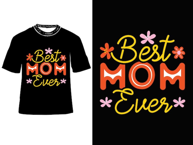 Vecteur meilleure maman de tous les temps conception de t-shirt de la fête des mères t-shirts de maman conception de t-shirt de typographie de la fête des mères