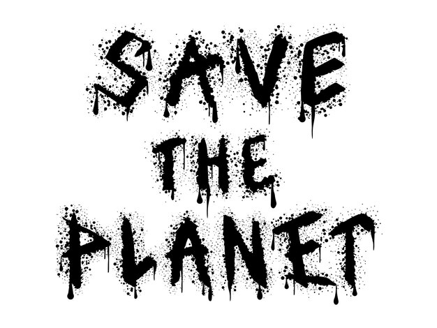 Message urbain graffiti de Save the Planet promouvant la sensibilisation à l'environnement